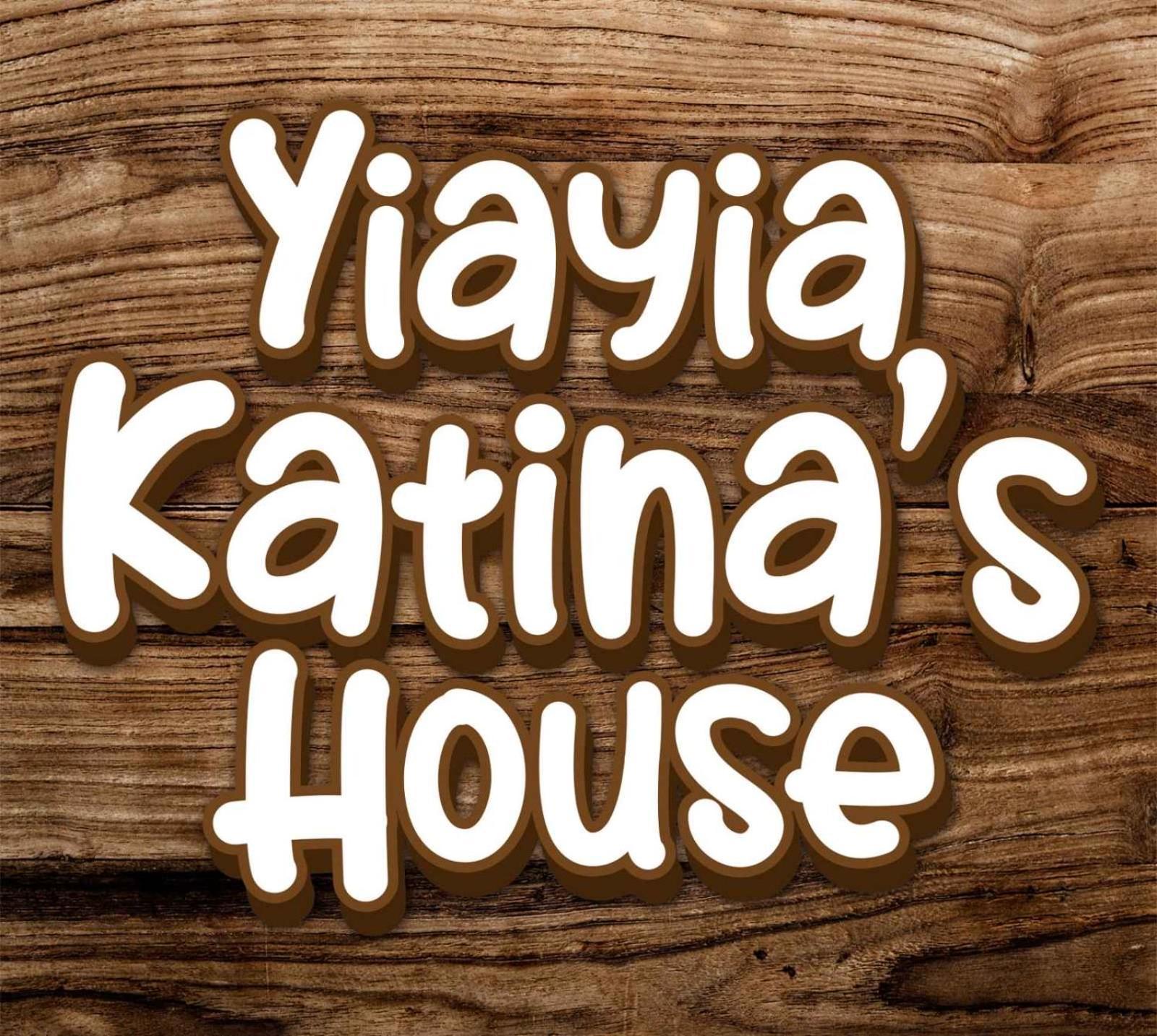 Yiayia Katina's House